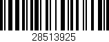 Código de barras (EAN, GTIN, SKU, ISBN): '28513925'