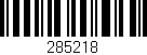 Código de barras (EAN, GTIN, SKU, ISBN): '285218'
