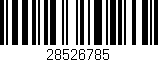 Código de barras (EAN, GTIN, SKU, ISBN): '28526785'