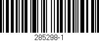 Código de barras (EAN, GTIN, SKU, ISBN): '285298-1'