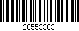 Código de barras (EAN, GTIN, SKU, ISBN): '28553303'