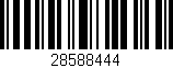 Código de barras (EAN, GTIN, SKU, ISBN): '28588444'