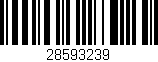 Código de barras (EAN, GTIN, SKU, ISBN): '28593239'