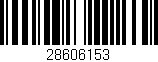 Código de barras (EAN, GTIN, SKU, ISBN): '28606153'