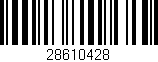Código de barras (EAN, GTIN, SKU, ISBN): '28610428'