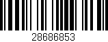 Código de barras (EAN, GTIN, SKU, ISBN): '28686853'