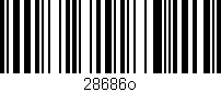 Código de barras (EAN, GTIN, SKU, ISBN): '28686o'