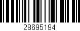 Código de barras (EAN, GTIN, SKU, ISBN): '28695194'