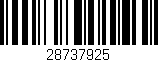 Código de barras (EAN, GTIN, SKU, ISBN): '28737925'