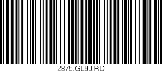 Código de barras (EAN, GTIN, SKU, ISBN): '2875.GL90.RD'