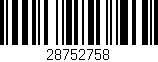 Código de barras (EAN, GTIN, SKU, ISBN): '28752758'