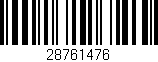 Código de barras (EAN, GTIN, SKU, ISBN): '28761476'