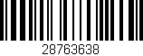 Código de barras (EAN, GTIN, SKU, ISBN): '28763638'
