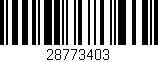 Código de barras (EAN, GTIN, SKU, ISBN): '28773403'
