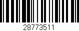 Código de barras (EAN, GTIN, SKU, ISBN): '28773511'