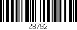 Código de barras (EAN, GTIN, SKU, ISBN): '28792'