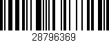 Código de barras (EAN, GTIN, SKU, ISBN): '28796369'