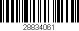 Código de barras (EAN, GTIN, SKU, ISBN): '28834061'
