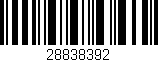 Código de barras (EAN, GTIN, SKU, ISBN): '28838392'