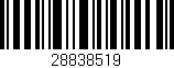Código de barras (EAN, GTIN, SKU, ISBN): '28838519'