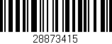 Código de barras (EAN, GTIN, SKU, ISBN): '28873415'