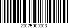 Código de barras (EAN, GTIN, SKU, ISBN): '28875008006'