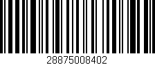 Código de barras (EAN, GTIN, SKU, ISBN): '28875008402'