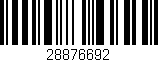 Código de barras (EAN, GTIN, SKU, ISBN): '28876692'