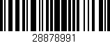 Código de barras (EAN, GTIN, SKU, ISBN): '28878991'