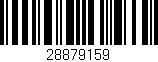 Código de barras (EAN, GTIN, SKU, ISBN): '28879159'