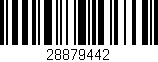 Código de barras (EAN, GTIN, SKU, ISBN): '28879442'