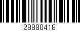 Código de barras (EAN, GTIN, SKU, ISBN): '28880418'