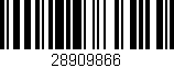 Código de barras (EAN, GTIN, SKU, ISBN): '28909866'