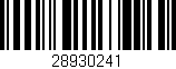 Código de barras (EAN, GTIN, SKU, ISBN): '28930241'