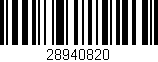 Código de barras (EAN, GTIN, SKU, ISBN): '28940820'