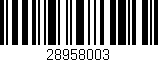 Código de barras (EAN, GTIN, SKU, ISBN): '28958003'