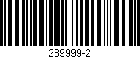 Código de barras (EAN, GTIN, SKU, ISBN): '289999-2'