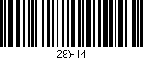 Código de barras (EAN, GTIN, SKU, ISBN): '29)-14'