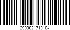 Código de barras (EAN, GTIN, SKU, ISBN): '2903821710104'