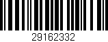 Código de barras (EAN, GTIN, SKU, ISBN): '29162332'