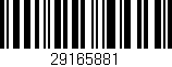 Código de barras (EAN, GTIN, SKU, ISBN): '29165881'