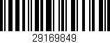 Código de barras (EAN, GTIN, SKU, ISBN): '29169849'