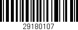 Código de barras (EAN, GTIN, SKU, ISBN): '29180107'
