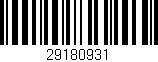Código de barras (EAN, GTIN, SKU, ISBN): '29180931'