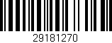 Código de barras (EAN, GTIN, SKU, ISBN): '29181270'