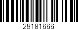 Código de barras (EAN, GTIN, SKU, ISBN): '29181666'