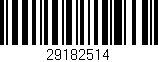 Código de barras (EAN, GTIN, SKU, ISBN): '29182514'