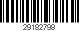 Código de barras (EAN, GTIN, SKU, ISBN): '29182798'