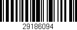 Código de barras (EAN, GTIN, SKU, ISBN): '29186094'