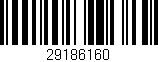 Código de barras (EAN, GTIN, SKU, ISBN): '29186160'